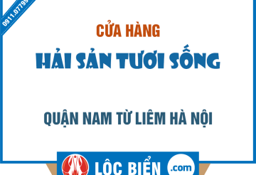 Hải sản Quận Nam Từ Liêm 