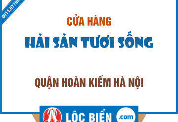 Hải sản tại quận Hoàn Kiếm Hà nội