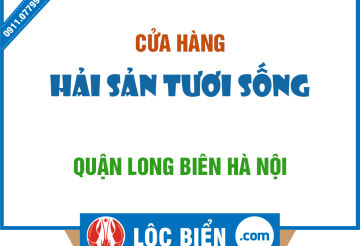 Hải sản tại Quận Long Biên